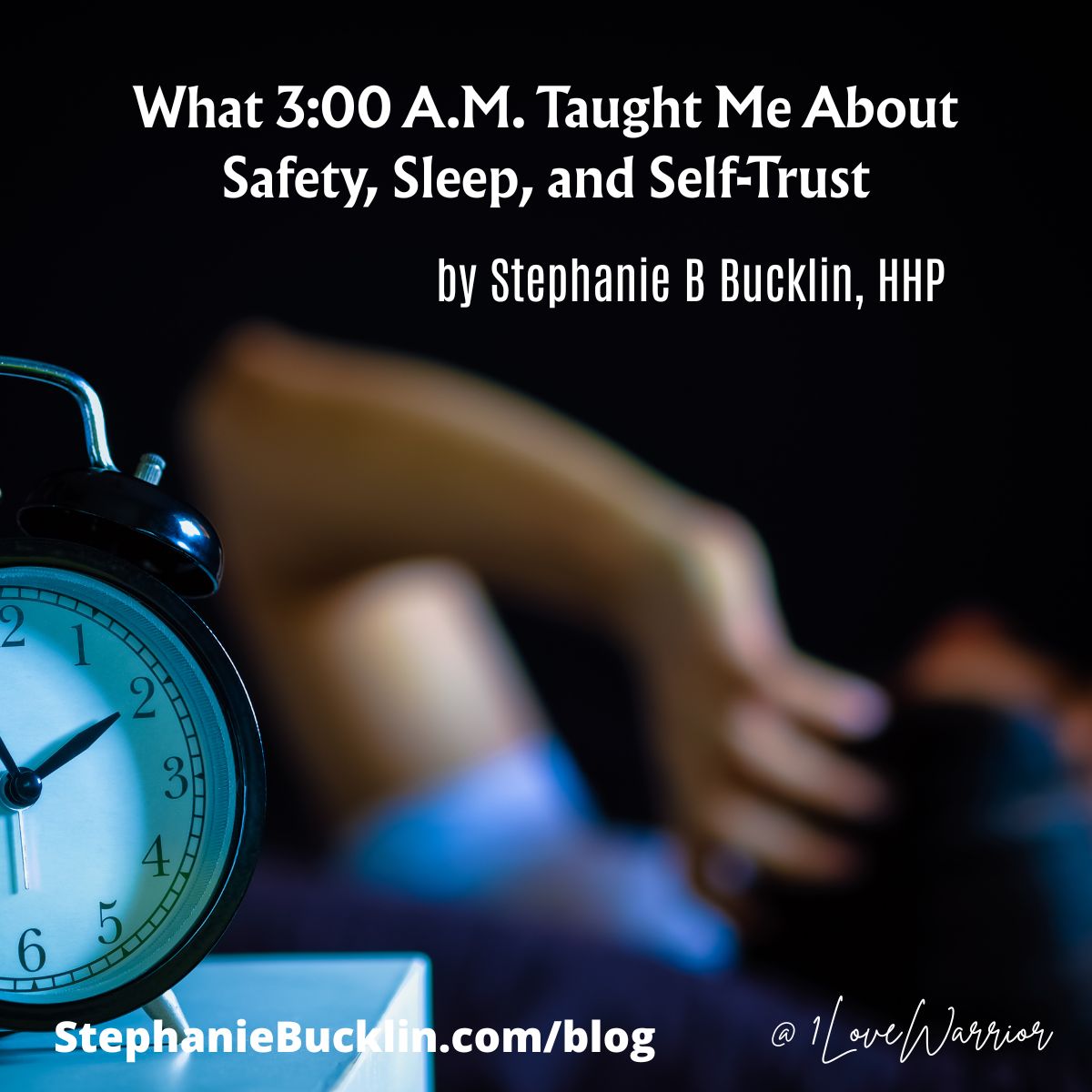What 3:00 A.M. Taught Me About Safety, Sleep, and Self-Trust